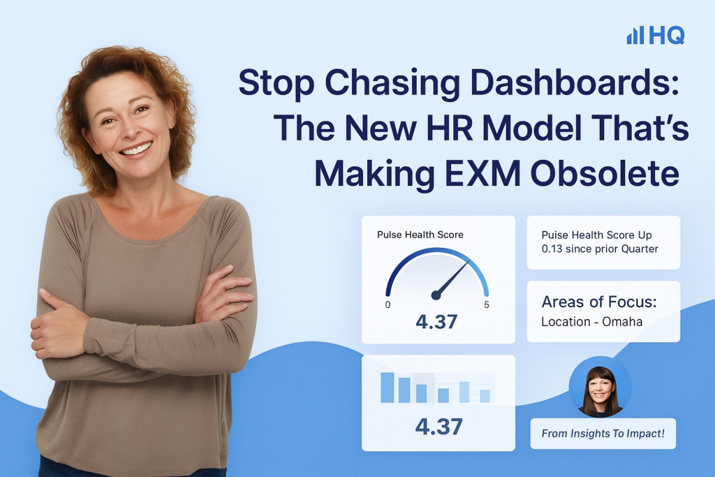 "Stop Chasing Dashboards: The New HR Model That's Making EXM Obsolete" text on blue background above dashboard dials displaying cross survey analytics, displayed next to a CHRO